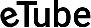 eTube